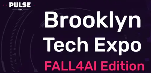 Organized by Pulse NYC, the Brooklyn Tech Expo “FALL4AI” Edition is Brooklyn’s largest tech conference in the prime Dumbo location.